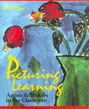 Paperback Picturing Learning: Artists & Writers in the Classroom Book
