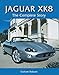 Jaguar XK8: The Complete Story (Crowood Autoclassics)