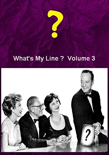 What's My Line Volume 3 - The Classic Game Show