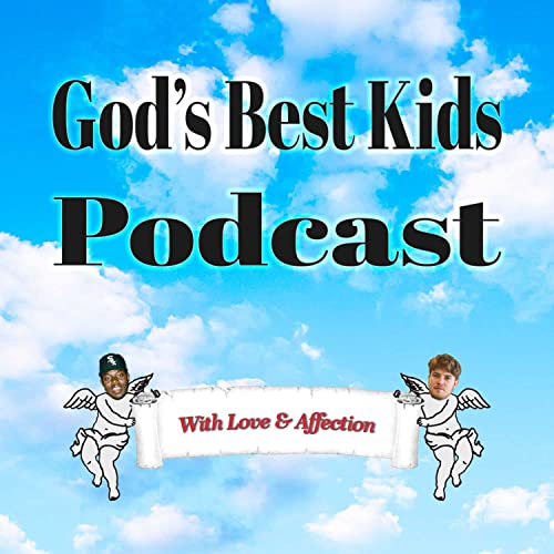 God's Best Kids Podcast Por H4L0we & 0ffiong arte de portada