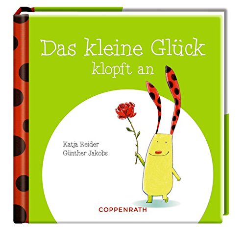 Das kleine Glück klopft an Das kleine Glück klopft an