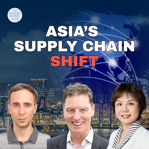 Page de couverture de How Asian Supply Chains Are Adapting to New Rules, Freight Market Volatility and the China+1 Reset