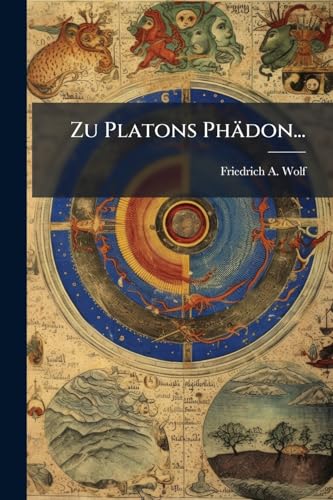 Zu Platons Phädon... (German Edition)