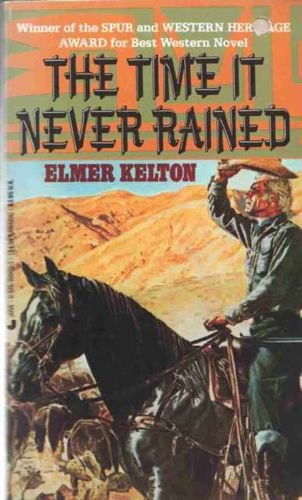 The Time It Never Rained 0515100021 Book Cover