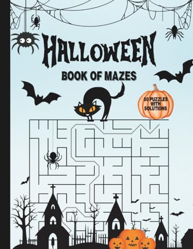 Halloween Book Of Mazes: Maze Book For All Ages (Super