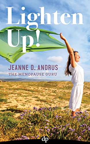Lighten Up!: A Game Plan for Losing Weight for Women in Menopause