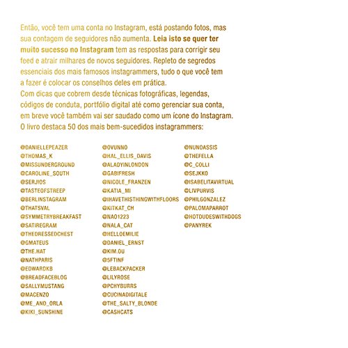 Leia isto se quer ter muito sucesso no Instagram