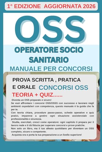 OSS-Operatore Socio Sanitario: Manuale per Concorsi