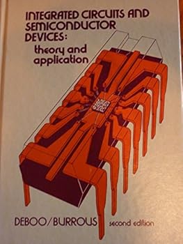 Hardcover Integrated Circuits and Semiconductor Devices: Theory and Application Book