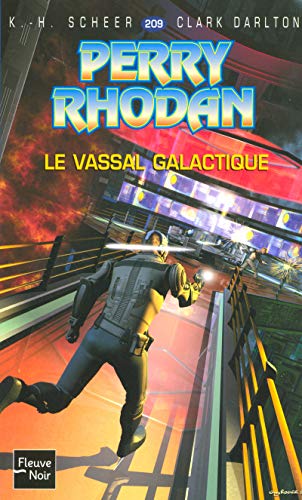 Le vassal galactique - Perry Rhodan