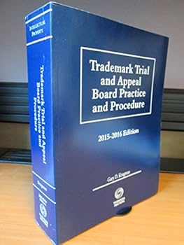 Paperback Trademark Trial and Appeal Board Practice and Procedure 2015-2016 Edition Book