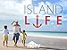 Island Life Season 1
