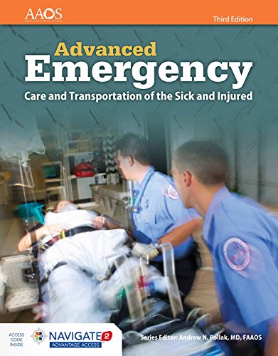 AEMT: Advanced Emergency Care and Transportation of the Sick and Injured Includes Navigate 2 Advantage Access: Advanced Emergency Care and ... Includes Navigate 2 Advantage Access (Orange)
