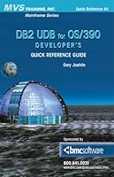 DB2 UDB for OS/390 Developer's Quick Reference Guide - Version 6 1892559048 Book Cover