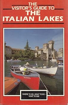 Visitor's Guide to the Italian Lakes