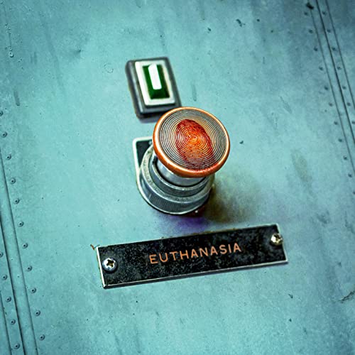 Euthanasia [Explicit] #TOP13