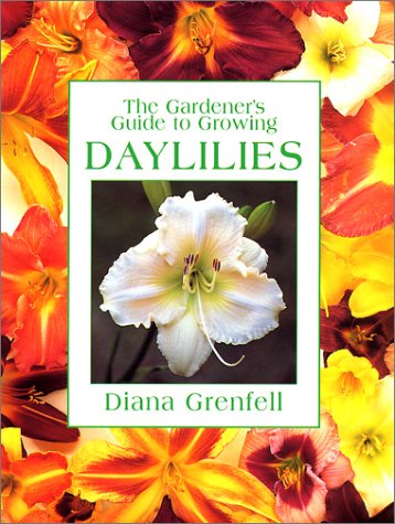 The Gardener's Guide to Growing Daylilies The Gardener's Guide to Growing Daylilies