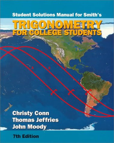 Trigonometry for College Students: Solutions Ma... 0534352995 Book Cover