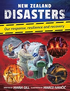 Hardcover New Zealand Disasters: Our Response, Resilience and Recovery Book