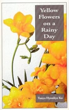 Paperback Yellow Flowers on a Rainy Day Book