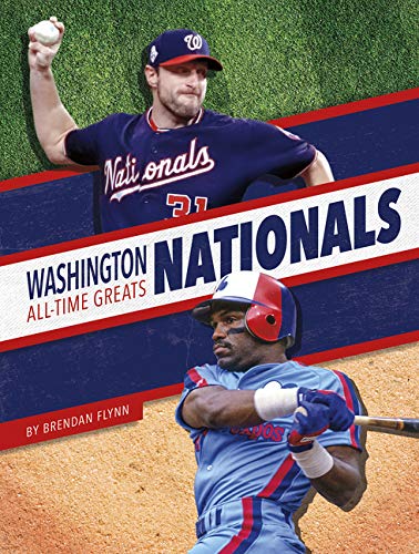 Washington Nationals All-Time Greats (9781634942881)