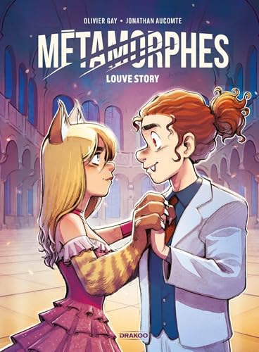 Métamorphes - vol. 02: Louve Story