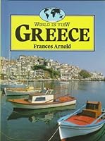 Greece (World in View Series) 0811424480 Book Cover