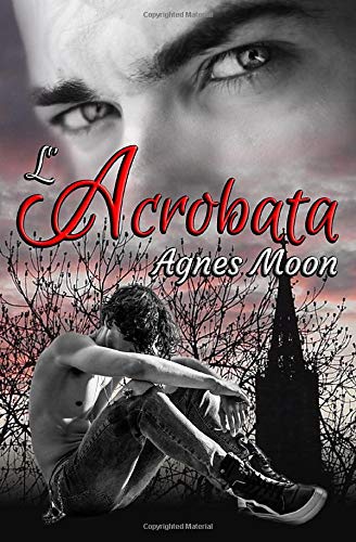 L'Acrobata L'Acrobata