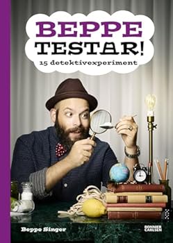 Hardcover Beppe testar! 15 detektivexperiment [Swedish] Book