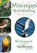 Mississippi Bird Watching: A Year-Round Guide