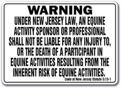 New Jersey Equine Sign Activity Liability Warning Statute Horse Farm Barn Stable, 10