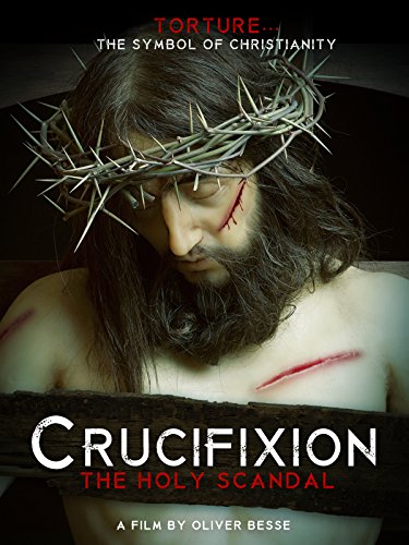 Crucifixion: the holy scandal
