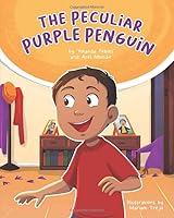 The Peculiar Purple Penguin 0982431945 Book Cover