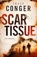 Scar Tissue 099682670X Book Cover