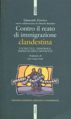 Contro il reato d'immigrazione clandestin