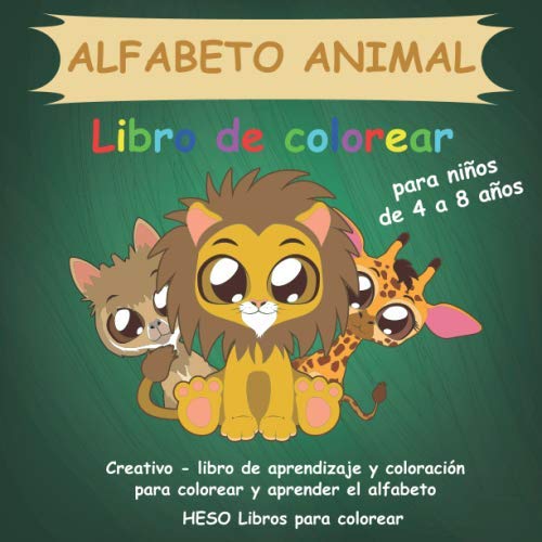 ALFABETO ANIMAL Libro de colorear para niños de 4 a 8 años: Creativo ...