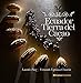 Ecuador Tierra del Cacao (Spanish Edition)