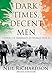 Dark Times, Decent Men: Stories of Irishmen in World War II