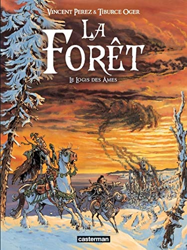 La forêt, Tome 2 : Le logis des âmes La forêt, Tome 2 : Le logis des âmes