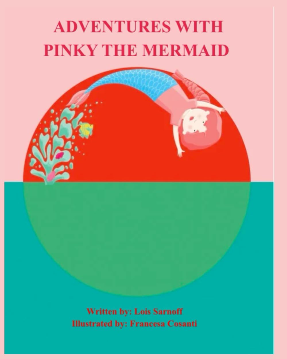 ADVENTURES WITH PINKY THE MERMAID