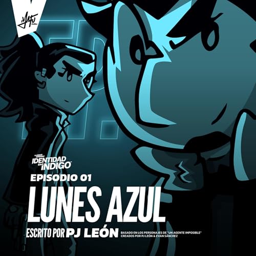 Ep. 01 - Lunes Azul