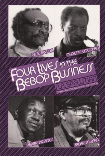 Four Lives in the Bebop Business