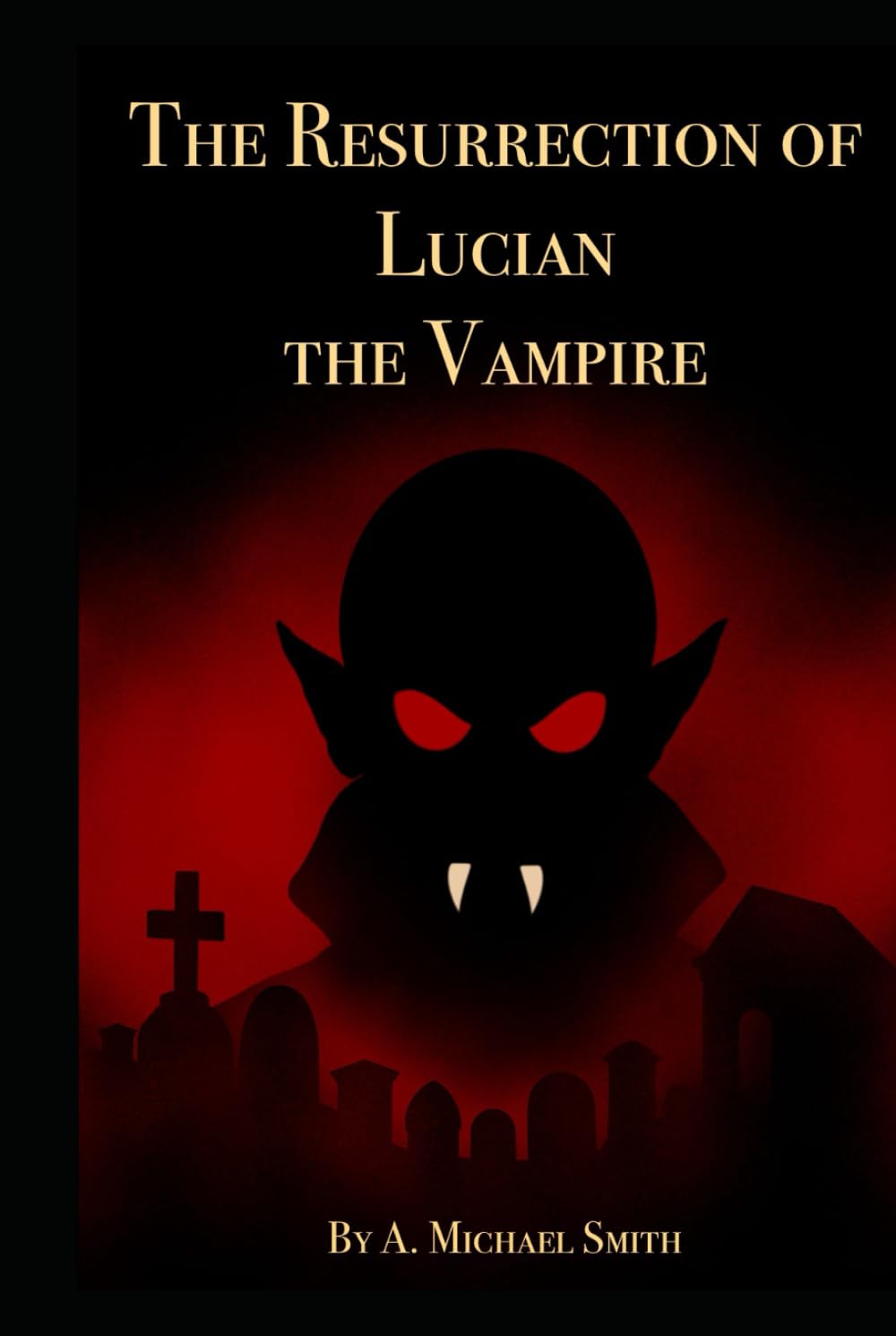 The Resurrection of Lucian the Vampire