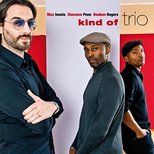 Kind of Trio by Max Ionata, Clarence Penn, Reuben Rogers on Amazon