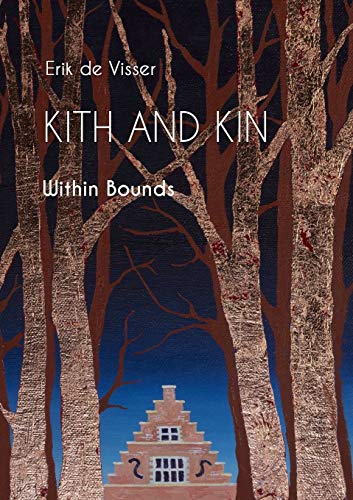  Kith and Kin: Within Bounds