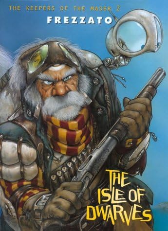 The Isle of Dwarves (Keepers of the Maser 2)