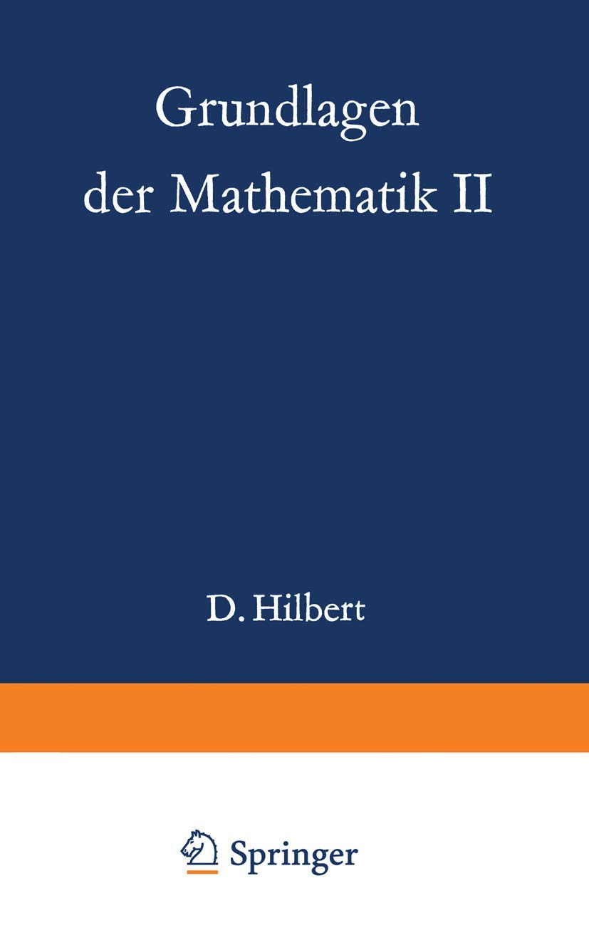 Grundlagen der Mathematik II: 50 (Grundlehren der mathematischen Wissenschaften, 50)