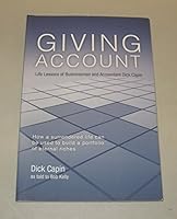 Giving Account: Life Lessons of Businessman and Accountant Dick 0615634672 Book Cover