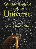  William Herschel and the Universe [OV]
