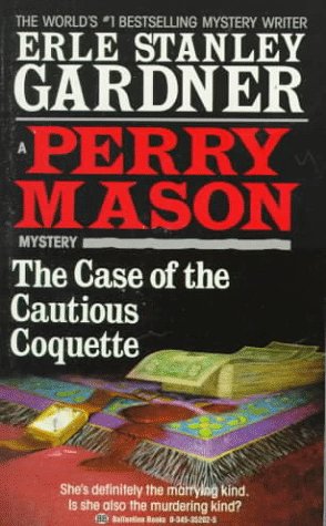 The Case of the Cautious Coquette Gardner, Erle Stanley